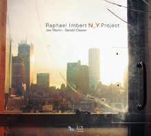 Raphaël Imbert - N_Y Project